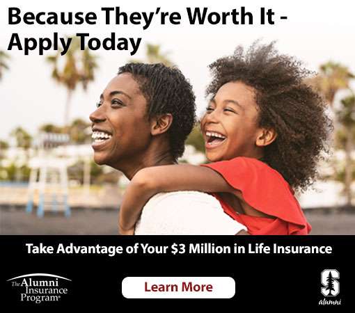 Tale Advantage of Your $3 Million in Life Insurance - Alumni Insurance Program - Learn More